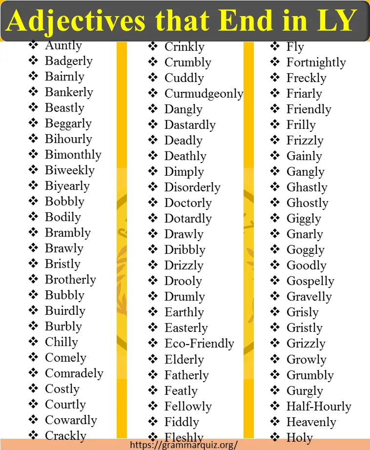 Adjectives that End in ly: 264 Common ly Adjectives List